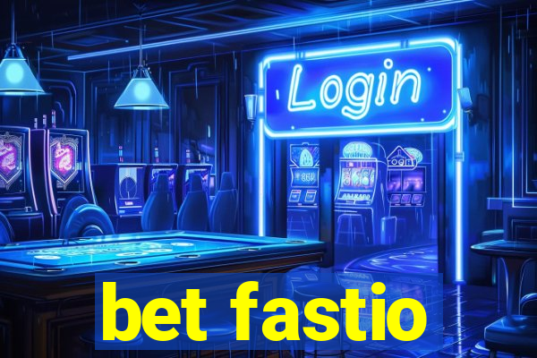 bet fastio